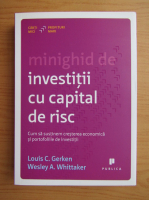 Louis C. Gerken - Minighid de investitii cu capital de risc