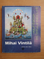 Anticariat: Mihai Vintila - Naufragiat pe insula naivilor (editie bilingva)