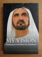 Mohammed bin Rashid Al Maktoum - My vision