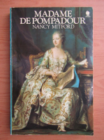 Nancy Mitford - Madame de Pompadour