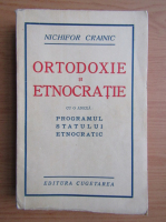 Nichifor Crainic - Ortodoxie si etnocratie (1925)