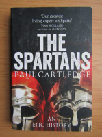 Paul Cartledge - The spartans