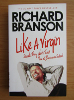 Richard Branson - Like a virgin