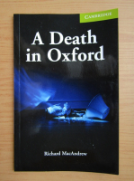 Richard MacAndrew - A death in Oxford