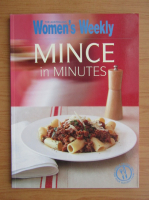 The Australian Women's Weekly. Mince in minutes