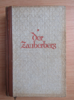 Thomas Mann - Der Zauberberg (volumul 1, 1924)