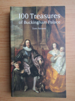 Tom Parsons - 100 treasures of Buckingham Palace