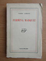 Valery Larbaud - Fermina Marquez (1926)