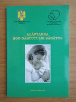 Alaptarea nou-nascutului sanatos