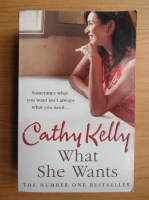 Cathy Kelly - What she wants