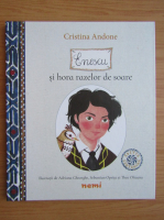 Cristina Andone - Enescu si hora razelor de soare