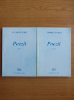 Florian Grig - Poezii (2 volume)