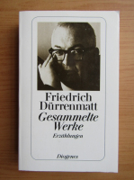 Friedrich Durrenmatt - Gesammelte Werke (volumul 5)