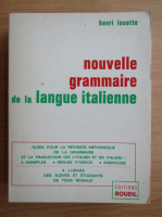 Henri Louette - Nouvelle grammaire de la langue italienne