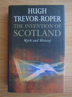 Hugh Trevor Roper - The invention of Scotland