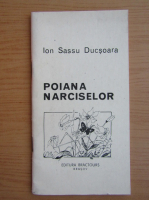 I. Sassu Ducsoara - Poiana narciselor