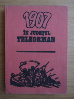 Ion Toader - 1907 in judetul Teleorman