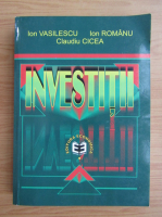 Ion Vasilescu - Investitii