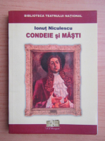 Ionut Niculescu - Condeie si masti din muzeul teatrului national