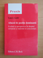 Laura Lazar - Abuzul de pozitie dominanta