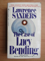 Lawrence Sanders - The case of Lucy Bending