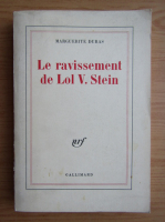 Marguerite Duras - Le ravissement de Lol V. Stein