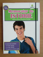 Memorator de istorie. Suport pentru invatarea lectiilor. Clasa a VIII-a