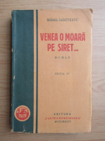 Mihail Sadoveanu - Venea o moara pe Siret... (1930)
