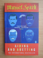 Muriel Spark - Aiding and abetting