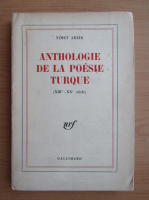 Nimet Arzik - Anthologie de la poesie turque