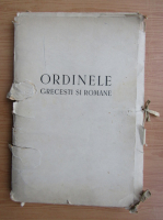 Ordinele grecesti si romane