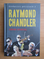 Anticariat: Raymond Chandler - Sange spaniol