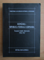 Romania-Republica Federala Germania. Inceputul relatiilor diplomatice 1966-1967