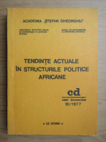 Tendinte actuale in structurile politice africane