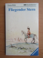 Ursula Wolfel - Fliegender Stern