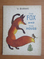 V. Bianki - The fox and the mouse
