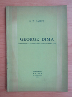 A. P. Banut - George Dima