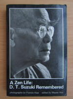 A zen life. D. T. Suzuki remembered