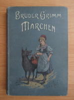 Brunder Grimm - Marchen (aprox. 1890)