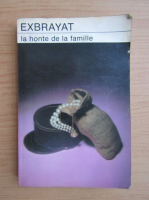 Charles Exbrayat - La honte de la famille