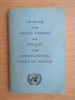 Charter of the United Nations and statute of the International Court of Justice