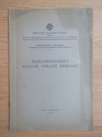 Constantin Budeanu - Electrificarea cailor ferate romane (1934)