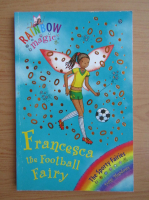 Daisy Meadows - Francesca the football fairy