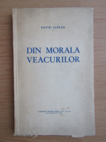 David Safran - Din morala veacurilor (1941)