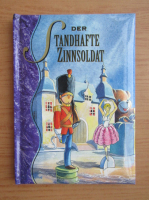Der Standhafte zinnsoldat