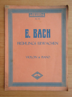 E. Bach. Fruhlings erwachen (1904)