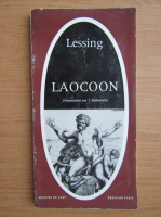 Anticariat: Gotthold Ephraim Lessing - Laocoon
