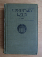 Harry Fletcher Scott - Elementary latin (1915)