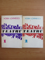 Horia Lovinescu - Teatru (2 volume)