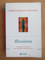 Ingeborg Bosch - Illusions
